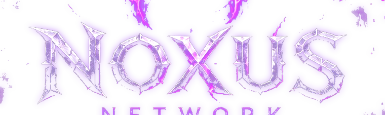 Noxus Network